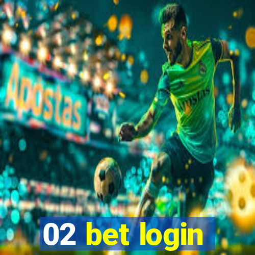 02 bet login